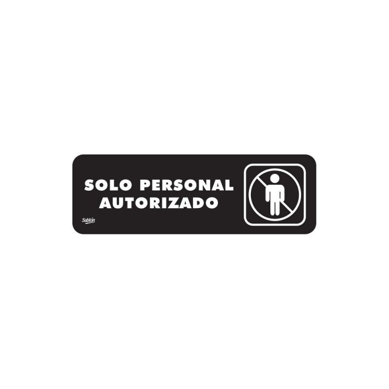 Sólo personal autorizado Señalización horeca mx